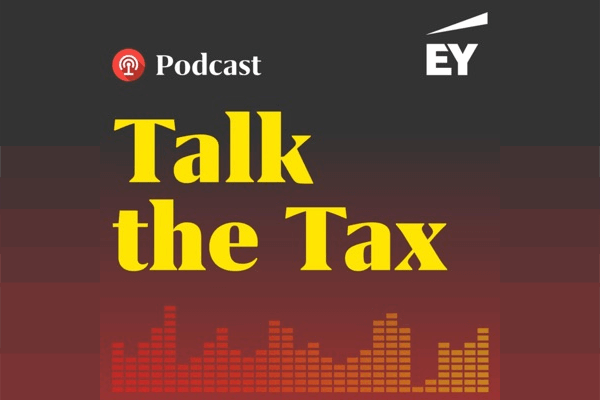 EY Talk the Tax